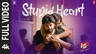 Full Video Stupid Heart  Love Me  AshishVaishnavi C  MM Keeravani  Sai Shreya  Chandrabose [upl. by Tegdig]