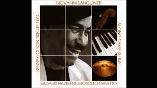 Giovanni Sanguineti Trio David Hazeltine amp Rodolfo Cervetto  I Remember Clifford [upl. by Eliot]