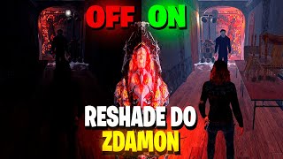 Como Deixar o DEAD BY DAYLIGHT Mais CLARO  Reshade com Minha CONFIGURAÇÕES Dead by Daylight [upl. by Kraul108]