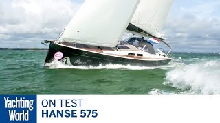 On test Hanse 575  Yachting World [upl. by Yllaw909]