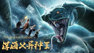 Full Movie 深海X异种2 The Mutant Python 深海巨蟒  探险电影 Giant Snake Adventure film HD [upl. by Liagibba]