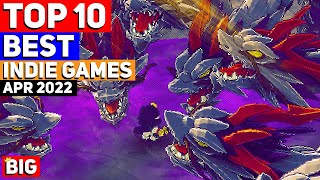 Top 10 Best Indie Games – April 2022 [upl. by Nidia]