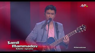 Shamil Mammadov  Tufanla Oynama  Blind Audition  The Voice of Azerbaijan 2015 [upl. by Ecidnak]