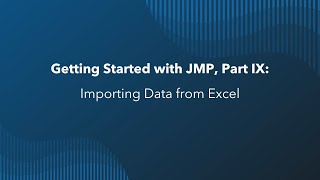 Getting Started with JMP Importing Data from Excel [upl. by Weaks452]