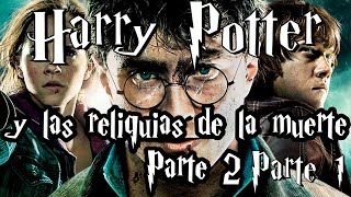 Harry Potter y las reliquias de la muerte Parte2 Parte 1 Los secretos de Dumbledore [upl. by Eelrehpotsirhc]