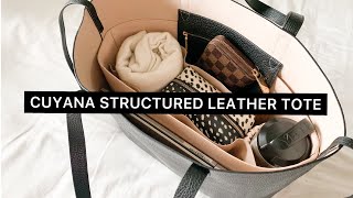 CUYANA STRUCTURED LEATHER TOTE REVIEW amp WHATS IN MY BAG [upl. by Sigismond]