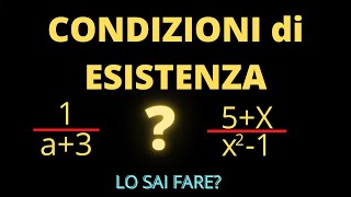 Condizioni esistenza frazioni algebriche cosa sono e come calcolarle [upl. by Atteirneh]