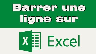 Comment barrer une ligne sur Excel [upl. by Tyree336]