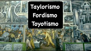 Fordismo Taylorismo Toyotismo para o CNU [upl. by Cleodel]