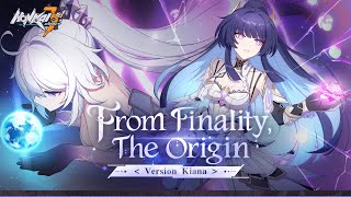 Version Kiana From Finality the Origin Trailer — Honkai Impact 3rd [upl. by Leena]