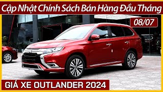 Giá xe Mitsubishi Outlander đầu tháng 07 Cập nhật lăn bánh và trả góp mới nhất thời điểm chờ thuế [upl. by Erick907]