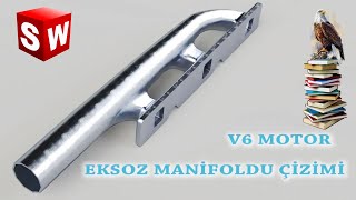 Solidworks  V6 Motor  Egzoz Manifoldu Çizimi [upl. by Gervase]