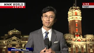 Taiwan election Hopes and dilemmas amid military pressure from ChinaーNHK WORLDJAPAN NEWS [upl. by Eylhsa634]