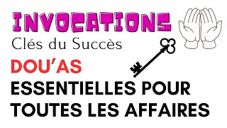 Invocation pour Faciliter Chaque Étape de la Vie Travail Études INVOCATION [upl. by Anires243]