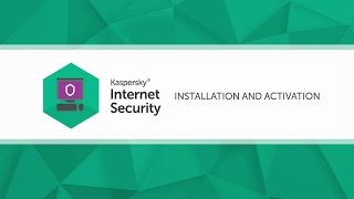 How to install and activate Kaspersky Internet Security 2017 [upl. by Iahc]