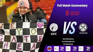 🎙️ Heed Army Podcast Commentary Gateshead FC vs Hednesford FA Cup Clash ⚽ [upl. by Ayat]