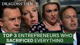 Top 3 Times Entrepreneurs Have Sacrificed Everything  Dragons Den [upl. by Htilil459]