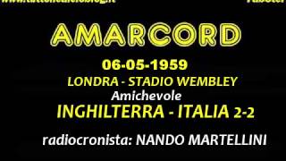 1959 Inghilterra Italia 22 radiocronaca di Nando Martellini [upl. by Lothario]