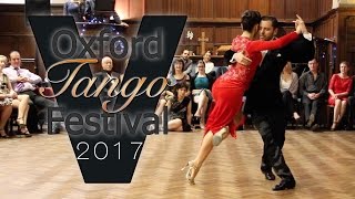 Oxford Tango Festival 2017  Neri Piliu amp Yanina Quinones [upl. by Neelrad]