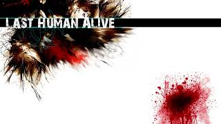 Last Human Alive  Mindus Moribundus Audio Only [upl. by Ylenats]