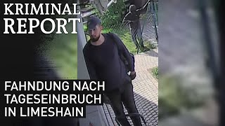 Fahndung nach Tageseinbruch in Limeshain  kriminalreport [upl. by Earej]