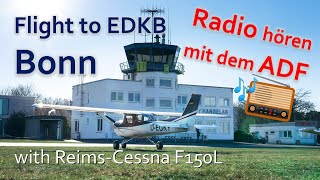 ✈ Flug nach BonnHangelar mit einer ReimsCessna F150L  ADF Radio [upl. by Biondo]