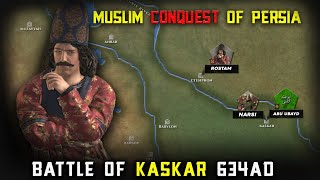 Battle of Kaskar 634 AD  Abu Ubayd alThaqafi [upl. by Hsuk]