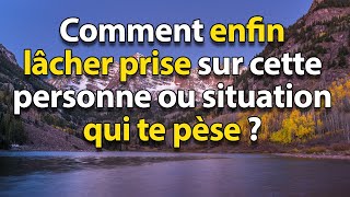 Tu galères à lâcher prise  Voici les 4 Lois du Détachement et ce que tu ignores sur lAttachement [upl. by Pilar]