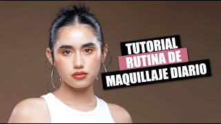 TUTORIAL DE MAQUILLAJE NATURAL PARA TODOS LOS DÍAS  RUTINA SENCILLA Y RÁPIDA [upl. by Hadley]