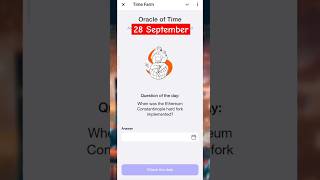 Time Farm Answer Today 28 September  When was the Ethereum Constantinople hard fork implemented [upl. by Eelarual]