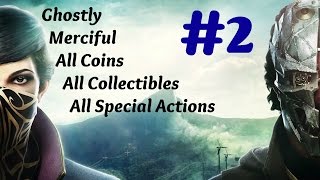 quotDishonored 2quot Walkthrough Very Hard  All Collectibles Mission 2 Edge of the World [upl. by Snashall]