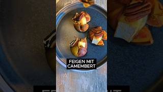 🧀 Feigen mit Camembert 🍯 Probiere dieses leckere Rezept 🔥 Rezept in Beschreibung ↗️ [upl. by Asseral]