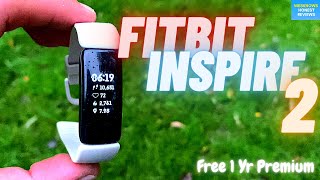 The Pricey Fitbit Inspire 2 Review  Premium Subscription Free For 1yr [upl. by Nohpets]