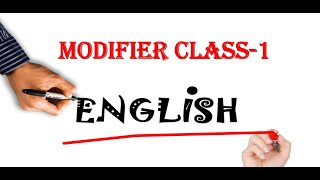 quotModifiers in English A Guide to Effective Writing for Class XIXIIquot [upl. by Eartnoed41]