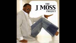 Dont Let  J Moss quotThe J Moss Projectquot [upl. by Olfe]