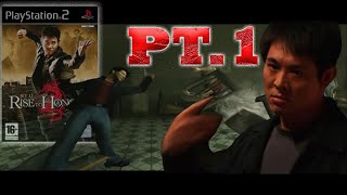 Acts of Blood inspired me to play Jet Li Rise to Honor PT 1 [upl. by Paulie775]