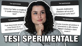 TESI SPERIMENTALE A CTF  QampA  Scelta della materia  Esperienza in laboratorio  Scrittura tesi [upl. by Yretsym]