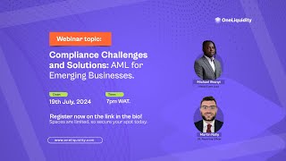 Compliance Challenges and Solutions AML for Emerging Businesses [upl. by Bywaters]