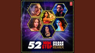 52 Non Stop Dilbar Dilbar Remix Remix By KedrockSd Style [upl. by Noteek]