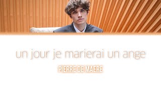 Pierre De Maere Un jour je marierai un ange  LyricsParoles [upl. by Kreda467]