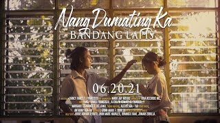 Nang Dumating Ka  Bandang Lapis Official Music Video [upl. by Olaf]