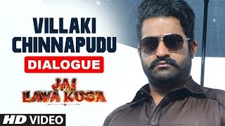 Villaki Chinnapudu Dialogue  Jai Lava Kusa Dialogues  Jr Ntr Rashi Khanna [upl. by Arema]