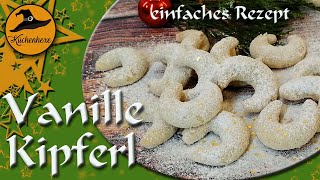 Einfaches Vanillekipferl Rezept  gelingsicher [upl. by Niras]