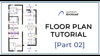 ArchiCAD 24  Floor Plan Tutorial Part 02 [upl. by Atteuqram10]