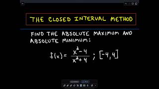 ❖The Closed Interval Method to Find The Absolute Maximum and Minimum ❖ [upl. by Ecneralc279]