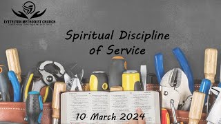 Spiritual Discipline of Service  Rev Charlie Wernich [upl. by Collyer526]