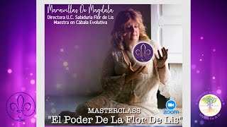 El poder de la flor de lis ⚜️ Maravillas de Magdala y José Luis Giménez [upl. by Weitzman]