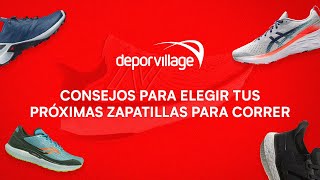 Cómo elegir tus próximas zapatillas de running  Deporvillage [upl. by Ennyroc]