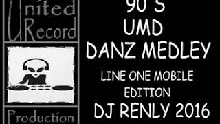 90s UMD dance Medley Dj RenLy [upl. by Blum]