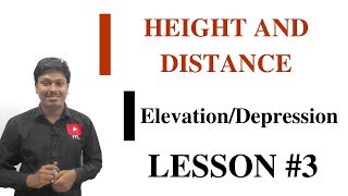 Height and DistanceLesson 3ELEVATIONDEPRESSION [upl. by Ephrem54]